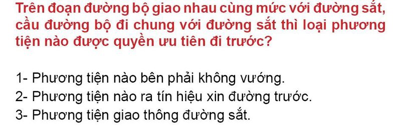 Nội dung câu hỏi thi bằng lái xe số 99