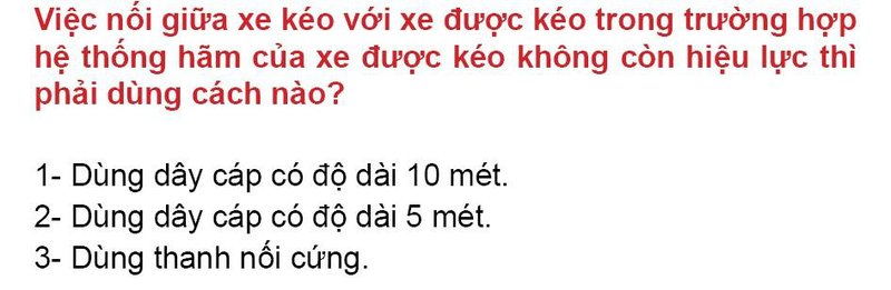 Nội dung câu hỏi thi bằng lái xe số 106